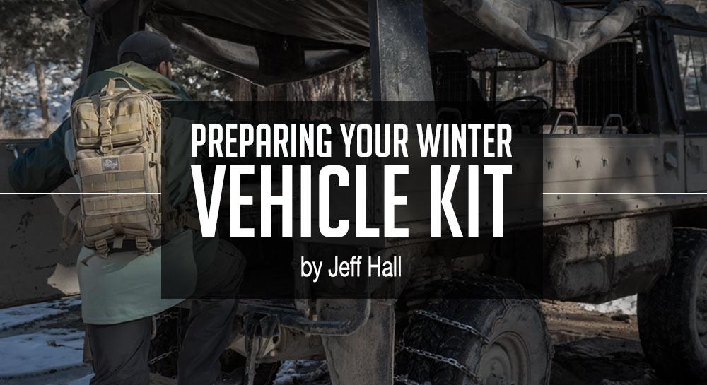 Preparing Your Winter Vehicle Kit by Jeff Hall