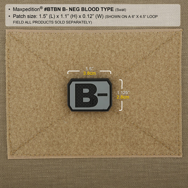 B- BLOOD TYPE PATCH - MAXPEDITION, Patches, Military, CCW, EDC, Tactical, Everyday Carry, Outdoors, Nature, Hiking, Camping, Bushcraft, Gear, Police Gear, Law Enforcement