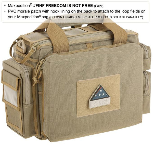 FREEDOM IS NOT FREE PATCH - MAXPEDITION, Patches, Military, CCW, EDC, Tactical, Everyday Carry, Outdoors, Nature, Hiking, Camping, Bushcraft, Gear, Police Gear, Law Enforcement