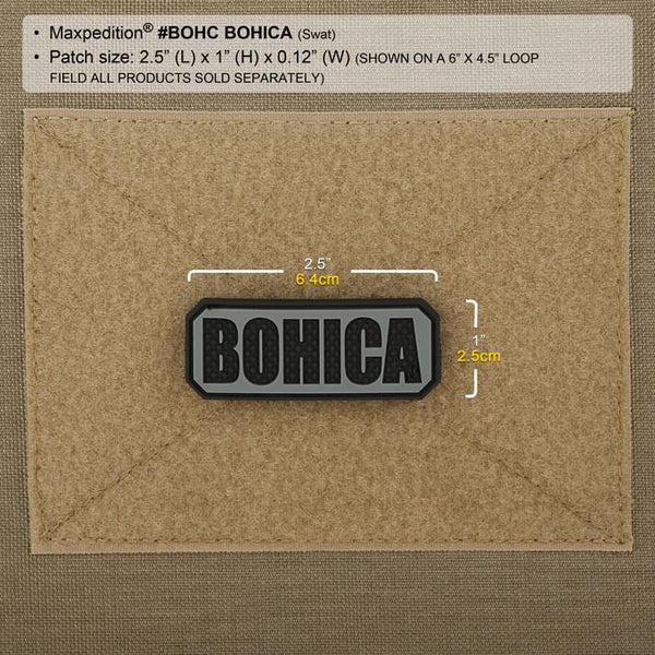 BOHICA PATCH - MAXPEDITION, Patches, Military, CCW, EDC, Tactical, Everyday Carry, Outdoors, Nature, Hiking, Camping, Bushcraft, Gear, Police Gear, Law Enforcement