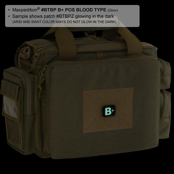 B+ BLOOD TYPE PATCH - MAXPEDITION, Patches, Military, CCW, EDC, Tactical, Everyday Carry, Outdoors, Nature, Hiking, Camping, Bushcraft, Gear, Police Gear, Law Enforcement